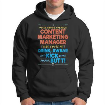 Content Marketing Manager Job Drink & Swear Humor Joke Hoodie | Mazezy