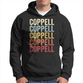 Coppell Texas Coppell Tx Retro Vintage Text Hoodie | Mazezy