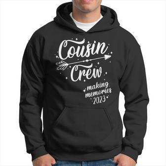 Cousin Crew Making Memories 2023 Family Reunion Trip Family Reunion Funny Designs Funny Gifts Hoodie | Mazezy