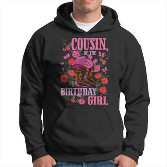 Cousin Of The Birthday Girl Cowgirl Boots Pink Matching Hoodie | Mazezy