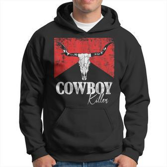 Cowboy Killer Funny Wild Vintage Western Rodeo Bull Skull Hoodie - Monsterry AU