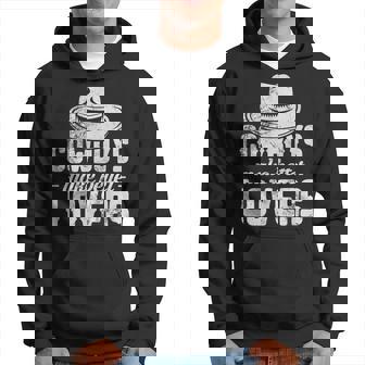 Cowboys Make Better Lovers Cowgirl Western Southern Grunge Hoodie | Mazezy