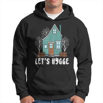 Cozy Lets Hygge Danish Scandinavian Gifts Comfy Hygge Gift For Women Hoodie - Thegiftio UK