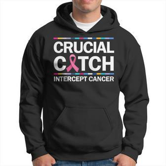 Crucial A Catch Intercept Cancer Breast Cancer Awareness Hoodie - Monsterry DE