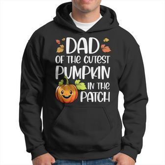 Dad Of Cutest Pumpkin In The Patch Halloween Thanksgiving Hoodie - Seseable