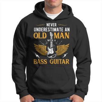 Dad Never Underestimate An Old Man With A Bass Guitar Gift For Mens Hoodie | Mazezy