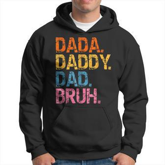 Dada Daddy Dad Bruh Fathers Day 2023 Retro Vintage Funny Hoodie - Seseable