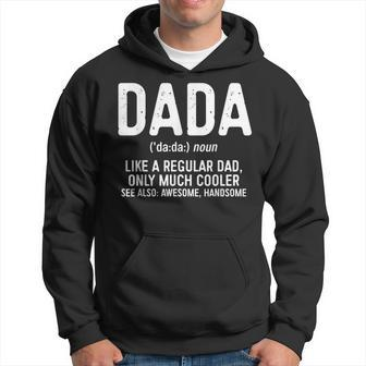 Dada Definition Like A Regular Dad Only Cooler Hoodie | Mazezy DE