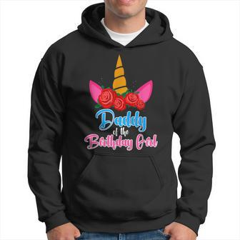 Daddy Of The Birthday Girl Father Gifts Unicorn Birthday Hoodie | Mazezy