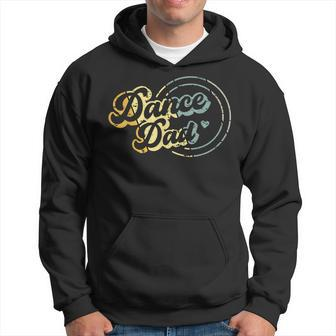 Dance Dad Funny Dancing Daddy Proud Dancer Dad Fathers Day Hoodie | Mazezy