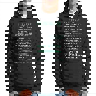 Deborah Name Gift Deborah Completely Unexplainable Hoodie | Seseable UK