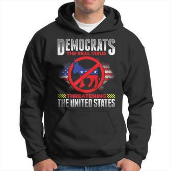 Democrats Suck Are Stupid The Real Virus Threatening The Us Hoodie | Mazezy