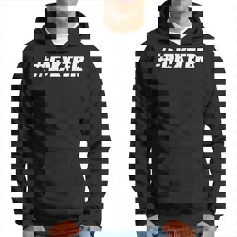 Dexter Hashtag Social Network Media Dexter Name Hoodie | Mazezy