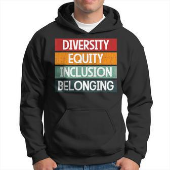 Diversity Equity Inclusion Belonging Hoodie - Seseable