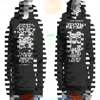 I Dont Alwasy Play Video Games Gaming Humor Gamer Hoodie - Thegiftio UK