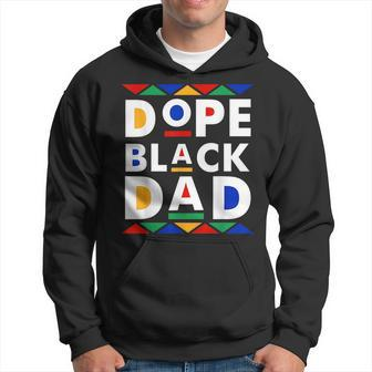 Dope Black Dad Junenth Black History Month Pride Fathers Pride Month Funny Designs Funny Gifts Hoodie | Mazezy