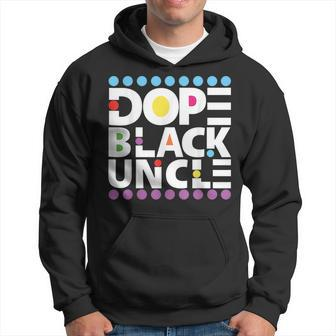 Dope Black Family Junenth 1865 Funny Dope Black Uncle Hoodie | Mazezy