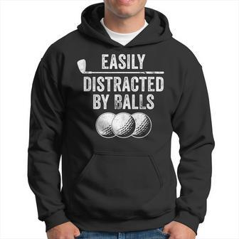 Easily Distracted By Balls Golf Ball Putt Vintage Funny Golf Hoodie - Seseable