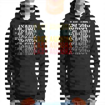 East Aurora New York East Aurora Ny Retro Vintage Text Hoodie | Mazezy