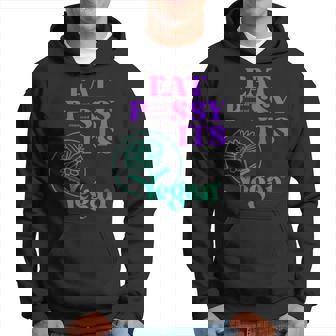 Eat PSsy Its Vegan PSsy Censored For Vegetarian Vegan Hoodie - Monsterry