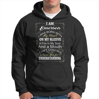 Emerson Name Gift I Am Emerson I Was Born With My Heart My Sleeve V2 Hoodie - Seseable