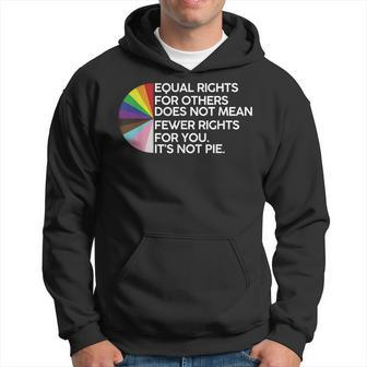 Equal Rights For Others Its Not Pie Lgbt Ally Pride Month Hoodie | Mazezy DE
