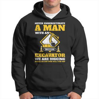 Excavator Drivers Never Underestimate An Old Man Excavator Gift For Mens Hoodie - Seseable