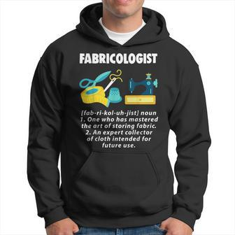 Fabricologist Seamstress Sewing T Funny Gift Hoodie | Mazezy