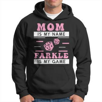 Farkle Player Farkle Is My Game Funny Dice Game Hoodie | Mazezy