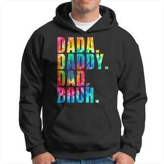 Fathers Day 2023 Dada Daddy Dad Bruh Tie Dye Dad Jokes Mens Hoodie | Mazezy