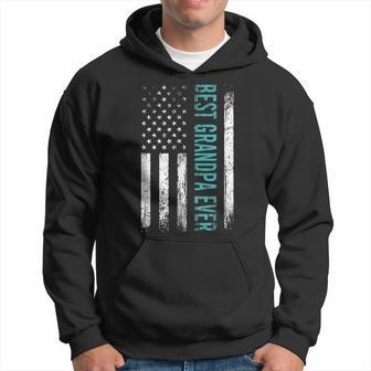 Fathers Day Best Grandpa Ever With Us American Flag Gift For Mens Hoodie | Mazezy