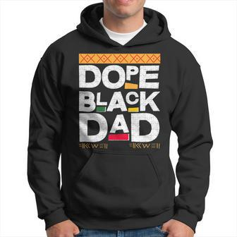 Fathers Day Dope Black Dad Black History Melanin Black Pride Hoodie - Seseable