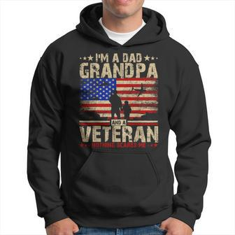 Father's Day Veterans Day -I'm A Dad Grandpa And A Veteran Hoodie | Mazezy