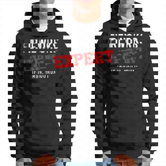 Fireworks Expert If I Run You Run Funny Fourth Of July Hoodie - Monsterry