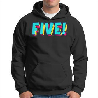 Five Text 5 Year Old Gift 5Th Birthday Fifth Boy Toddler Hoodie - Monsterry
