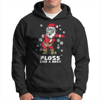 Floss Like A Boss | Funny Dancing Santa Dancing Funny Gifts Hoodie | Mazezy