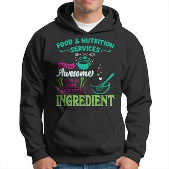 Food & Nutrition Services Being Awesome Lunch Lady Hoodie - Monsterry CA