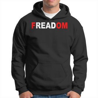Freadom For Book Lovers Bookworms Hoodie | Mazezy