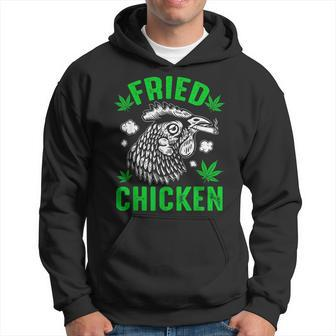 Fried Smoking Chicken 420 Marijuana Weed Leaf Pot 420 Hoodie - Seseable