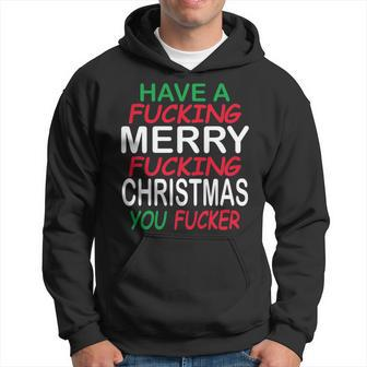 Fucking Merry Christmas Fucker Adult Joke Hoodie | Mazezy