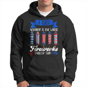 Funny 4Th Of July Independence Day Neighbor Fireworks Hoodie - Monsterry