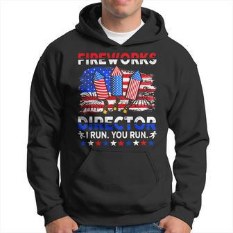 Funny 4Th Of July Shirts Fireworks Director If I Run You Run 1 Hoodie - Monsterry AU