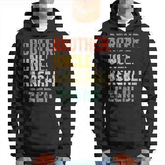 Funny Baseball Player Brother Uncle Baseball Legend Vintage Hoodie | Mazezy
