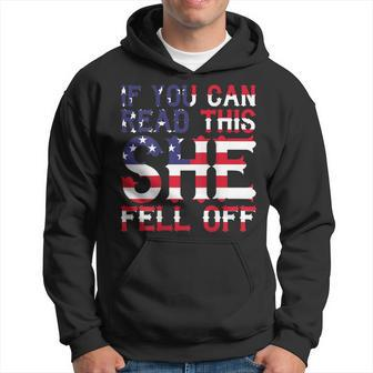 Funny Biker If You Can Read This She Fell Off Quote On Back Gift For Mens Hoodie | Mazezy
