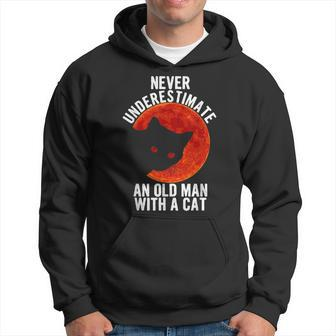 Funny Cat Lover Never Underestimate An Old Man With A Cat Old Man Funny Gifts Hoodie | Mazezy