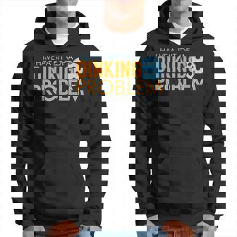 I Have A Dinking Problem Pickleball Sport T Hoodie | Mazezy