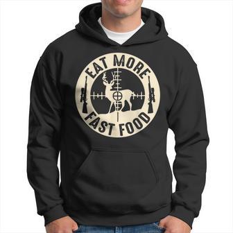 Funny Eat More Fast Food Deer Hunting Gifts For Hunters Hoodie - Thegiftio UK