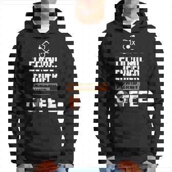 Electronic Engineer Powered By Cofee Hoodie | Mazezy