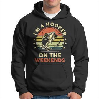 Fishing I'm A Hooker On The Weekends Bass Fish Hoodie - Monsterry AU