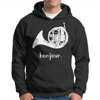 French Horn Bonjour Band Sayings Hoodie | Mazezy